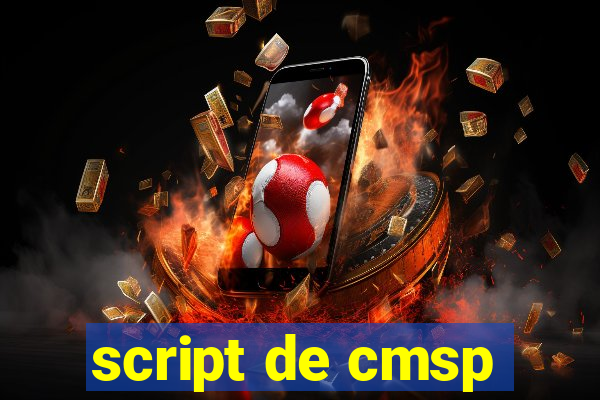 script de cmsp